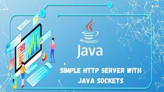 Simple HTTP Server With Java Sockets