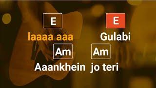 Gulabi Aankhen - Guitar Chords Lesson + Karaoke - Play and Sing-along