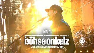 Böhse Onkelz - Nr. 1 (Live am Hockenheimring 2014)