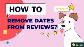 How to Remove Dates from Reviews in WooCommerce?