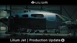 Lilium Jet | Production Update | Hear from Julie