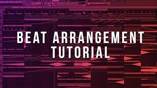 How To Arrange Beats (FL Studio Tutorial)