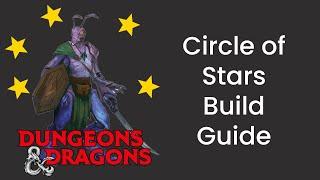 Circle of Stars (Druid) Build Guide in D&D 5e - HDIWDT