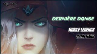 DERNIÈRE DANSE (mobile legends) amv/simple edit, help subscribe to 50K #mlbb #amv #lyrics