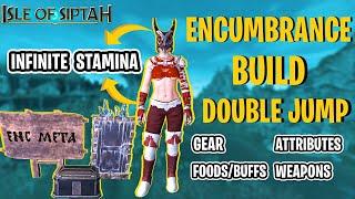 What Is The Meta For Encumbrance Build- Gear , Attributes , Buffs , weapon Isle Of Siptah Update 3.0