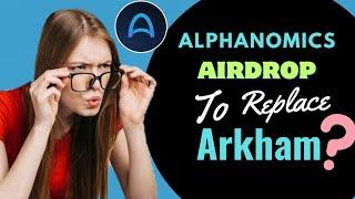 How to create account on ALPHANOMICS for free || #Arkham || zero investment 