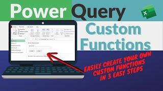 Power Query Custom Functions - Easily Create Your Own Custom Functions in 3 Easy Steps