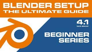 EASY Blender Setup for Beginners (2024)