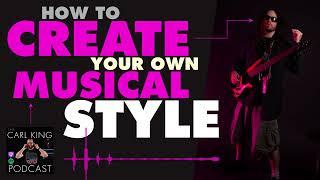 How To Create Your Own Musical Style #music #creativity #composition