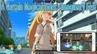 A Certain Magical Index Imaginary Fest Gameplay