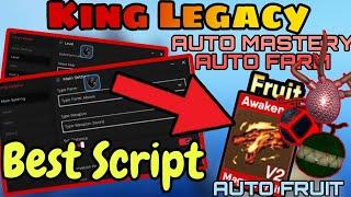 King Legacy BEST SCRIPT Auto Farm | Auto Mastery | Dragon Fruit [No Key] | ROBLOX