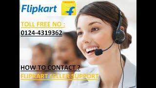 How To Contact Flipkart Seller Support For Ecommerce Business || Online Business 2018