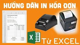 Hướng dẫn cách in Bill hóa đơn bán hàng bằng file Excel với máy in nhiệt K58 và K80