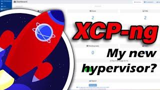 Let's try XCP-ng & Xen Orchestra - Is this the Proxmox killer?