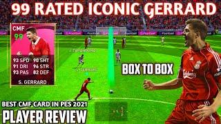 ICONIC MOMENT STEVEN GERRARD PLAYER REVIEW | THE BEAST CMF + BOX TO BOX IN PES 2021 |AXSIRP GAMING