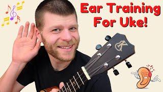 How Ear Training Helps You Become a Better Ukulele Player