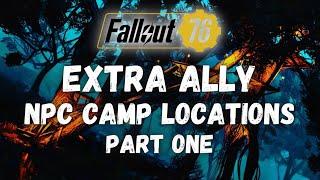 TOURING THE APOCALYPSE: GET AN EXTRA ALLY FOR YOUR CAMP! | NPC CAMP LOCATIONS IN FALLOUT 76 PART 1!