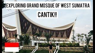 (ALHAMDULILLAH!!) EXPLORING GRAND MOSQUE OF WEST SUMATRA (PADANG - INDONESIA)