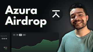 Azura | Easiest & Most Profitable Airdrop