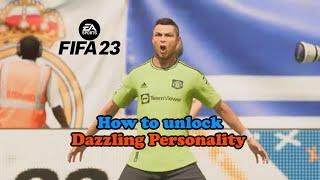 FIFA 23: Dazzling Personality complete guide