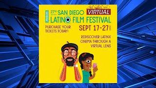 Celebrate Hispanic Heritage with Media Arts Center San Diego's 27th San Diego Latino Film Festival