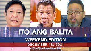 UNTV: ITO ANG BALITA WEEKEND EDITION | December 18, 2021