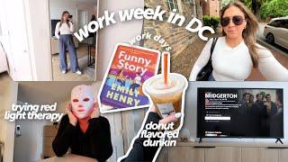 chatty week in my life in washington dc: red light mask, Bridgerton, New Emily Henry book, working