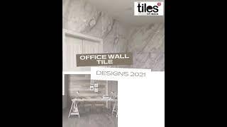 8 Office Wall Tile Designs 2021