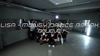 BELIEVE Choreography / LISA - MONEY DANCE BREAK   BORNPINK WORLD TOUR (Live Studio Version)