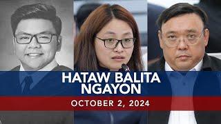 UNTV: Hataw Balita Ngayon | October 02, 2024