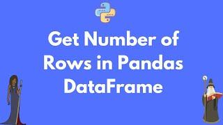 How to get the row count of a Pandas DataFrame