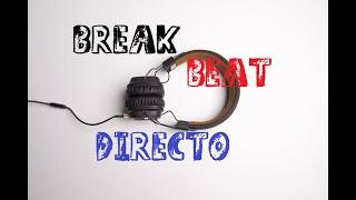 BREAKBEAT SESSION # 148 mixed by dj némesys DIRECTO