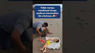 Perjuangan Seorang Ayah Untuk Anaknya yang Lumpuh