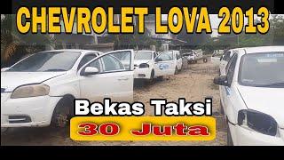 Mobil Bekas Taksi Chevrolet Lova 2013 Murah 30 Juta - Eks Taksi / Ex Taxi Bisa Upgrade / Modifikasi