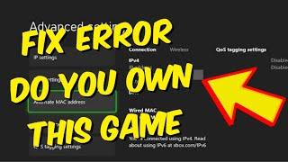 How to Fix Xbox One / Series X/S Error "Do You Own This Game or App" In 2024