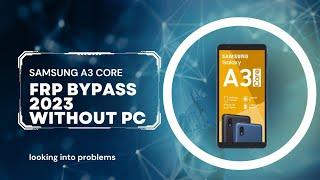 Samsung A3 Core (sm-A013G) Frp Bypass Android 10/11 | Samsung A3  Google Account Unlock Without Pc