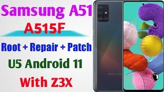 Samsung A51 U5 imei Repair | Samsung A515F U5 Android 11 imei Repair Done With Z3X | Auto Patch File