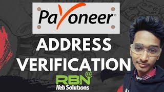 Payoneer Address Verification in 2022 | Easy Method