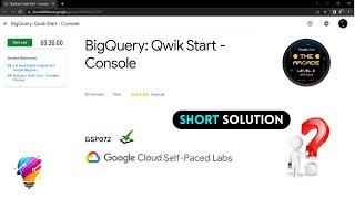 BigQuery: Qwik Start - Console || [GSP072] || Solution