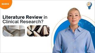 Literature Review in Clinical Research?