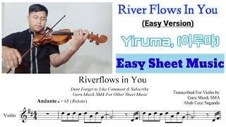 (+Free Sheet) Yiruma, (이루마) - River Flows in You || Violin Cover + Easy Sheet Music