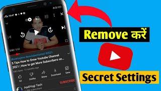 Secret Settings for Youtube | How to remove cross button from Youtube