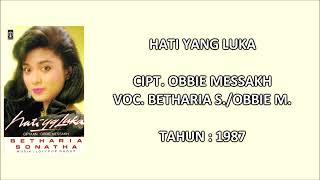 BETHARIA S./OBBIE M. - HATI YANG LUKA (Cipt. Obbie Messakh) (1987)