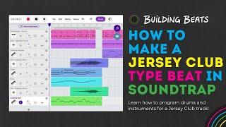 How to Make a Jersey Club Type Beat in Soundtrap