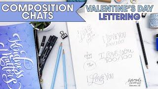 Valentine’s Lettering Composition Keys - Amanda Arneill | Hand Lettering