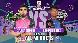 All Wickets || Rangpur Riders vs Sylhet Strikers || 4th Match || BPL 2024-25