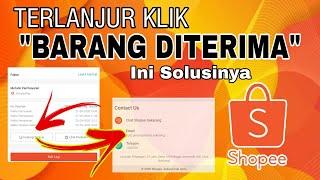 Terlanjur Klik Pesanan Diterima - Cara Pengembalian Barang Shopee