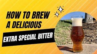 How To Brew a Delicious Extra Special Bitter