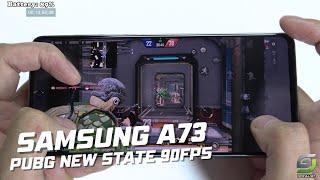 Samsung Galaxy A73 test game PUBG New State Ultra 90 FPS | Snapdragon 778G