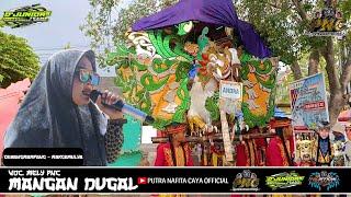 MANGAN DUGAL - MELY PNC || PUTRA NAFITA CAYA || GEBANG MAMPANG - MARGAMULYA